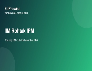 IIM Rohtak IPM: The Only IIM Programme That Actually Awards a BBA – Fees and Admission