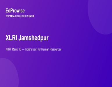 XLRI Jamshedpur: India’s Oldest B-School – Fees, Address, Academics and Why It Is Best for HR