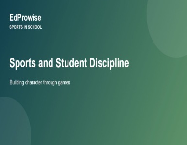 Sports and Student Discipline: Building Character Through Games