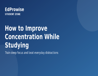 How Students Can Build Laser Focus and Beat Distractions
