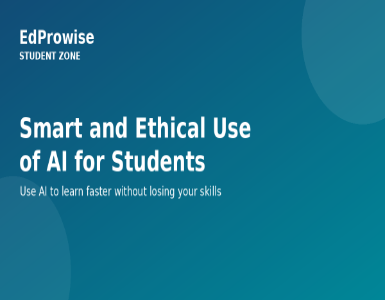 A Student Guide to Using AI Tools Wisely for Learning