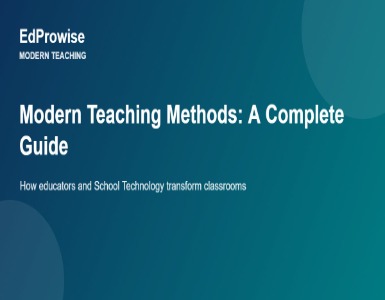 Modern Teaching Methods: A Complete Guide for Educators