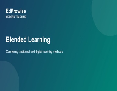 Blended Learning: Combining Traditional and Digital Teaching
