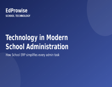 The Role of Technology in Modern School Administration
