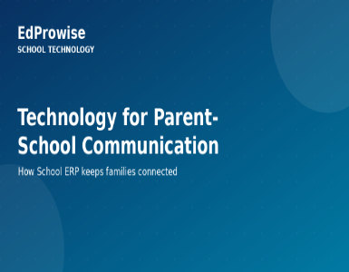 How School Technology Improves Parent-School Communication