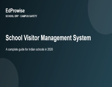 School Visitor Management System: Complete Guide for Indian Schools 2026